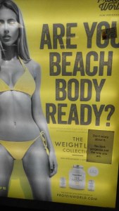 Response to Protein World’s “Are You Beach Body Ready?” billboard advertising in London, 2015.